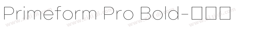 Primeform Pro Bold字体转换